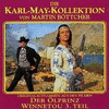 Die Karl-May-Kollektion von Martin Bttcher