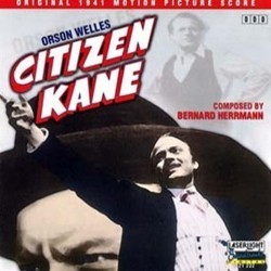 Citizen Kane Soundtrack (Bernard Herrmann) - CD cover