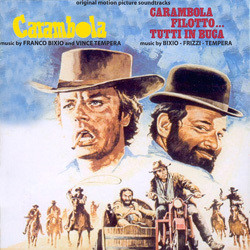 Carambola / Carambola, Filotto... Tutti in Buca Soundtrack (Franco Bixio, Fabio Frizzi, Vince Tempera) - CD cover