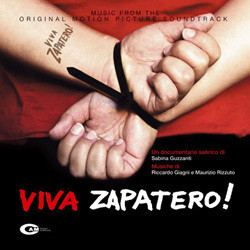 Viva Zapatero! Soundtrack (Riccardo Giagni, Maurizio Rizzuto) - CD cover