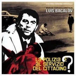 A Ciascuno Il Suo / La Polizia  al Servizio del Cittadino? Soundtrack (Luis Bacalov) - CD cover