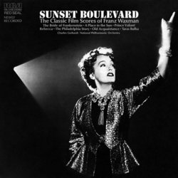 Sunset Boulevard: The Classic Film Scores Of Franz Waxman Soundtrack (Franz Waxman) - CD cover