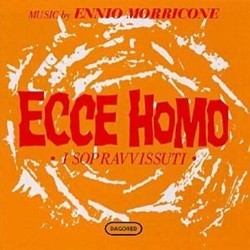 Ecce Homo - I Sopravvissuti Soundtrack (Ennio Morricone) - CD cover