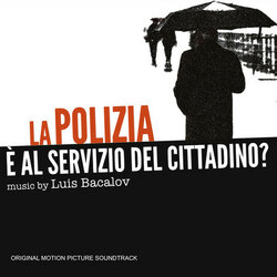 La polizia e al servizio del cittadino? Soundtrack (Luis Bacalov) - CD cover