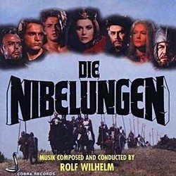 Die Nibelungen Soundtrack (Rolf A. Wilhelm) - CD cover