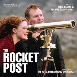 The Rocket Post Soundtrack (Nigel Clarke, Michael Csnyi-Wills) - CD cover