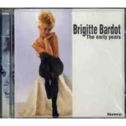 Brigitte Bardot: The Early Years Soundtrack (Brigitte Bardot) - CD cover