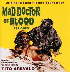 Mad Doctor of Blood Island Soundtrack (Tito Arevalo) - CD cover