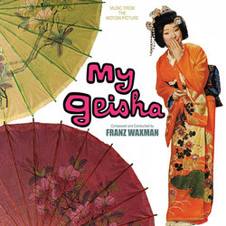 My Geisha Soundtrack (Franz Waxman) - CD cover