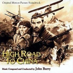 High Road to China Soundtrack (John Barry) - CD cover