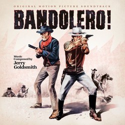 Bandolero! Soundtrack (Jerry Goldsmith) - CD cover