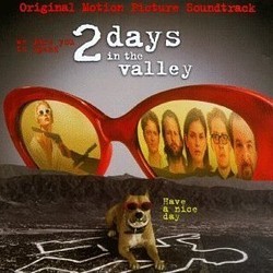 2 Days in the Valley Soundtrack (Various Artists) - CD cover