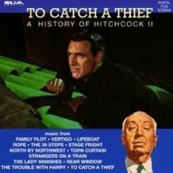 To Catch a Thief: A History of Hitchcock II Soundtrack (Various Artists) - CD cover