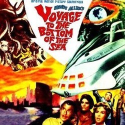 Voyage to the Bottom of the Sea Soundtrack (Paul Sawtell, Bert Shefter) - CD cover