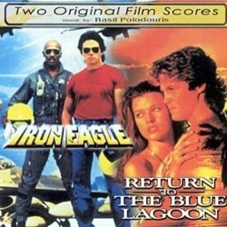 Iron Eagle / Return to the Blue Lagoon Soundtrack (Basil Poledouris) - CD cover