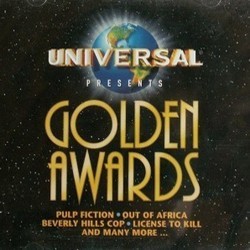 Universal Presents: Golden Awards Soundtrack (John Barry, Harold Faltermeyer, Bernard Herrmann, Michael Kamen, Francis Lai, Andrew Lloyd Webber, Alan Silvestri) - CD cover