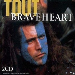 Tout Braveheart Soundtrack (James Horner) - CD cover