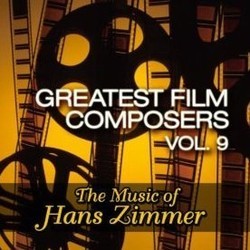 Greatest Film Composers Vol. 9 Soundtrack (Hans Zimmer) - CD cover