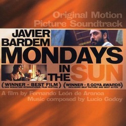 Mondays in the Sun Soundtrack (Lucio Godoy) - CD cover