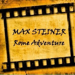 Rome Adventure Soundtrack (Max Steiner) - CD cover