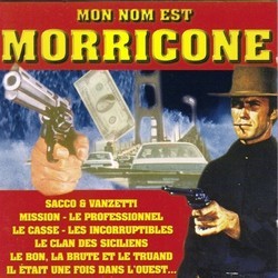 Mon Nom est Morricone Soundtrack (Ennio Morricone) - CD cover