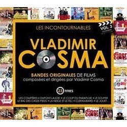 Vladimir Cosma: Les Incontournables Vol. 3 Soundtrack (Various Artists, Vladimir Cosma) - CD cover