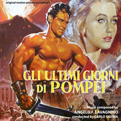 Gli ultimi giorni di Pompei Soundtrack (Angelo Francesco Lavagnino) - CD cover