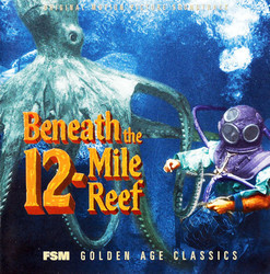 Beneath the 12-Mile Reef Soundtrack (Bernard Herrmann) - CD cover