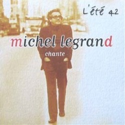 Michel Legrand - Chante L'Ete 42 Soundtrack (Michel Legrand) - CD cover