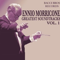 Ennio Morricone - Greatest Soundtracks - Vol. 1 Soundtrack (Ennio Morricone) - CD cover