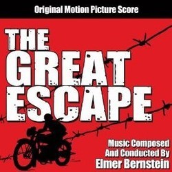 The Great Escape Soundtrack (Elmer Bernstein) - CD cover