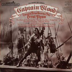 Captain Blood: Classic Film Scores for Errol Flynn Soundtrack (Hugo Friedhofer, Erich Wolfgang Korngold, Max Steiner, Franz Waxman) - CD cover