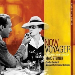 Now, Voyager: The Classic Film Scores of Max Steiner Soundtrack (Max Steiner) - CD cover