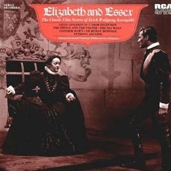 Elizabeth and Essex: The Classic Film Scores of Erich Wolfgang Korngold Soundtrack (Erich Wolfgang Korngold) - CD cover