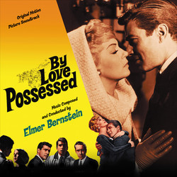 By Love Possessed Soundtrack (Elmer Bernstein) - CD cover