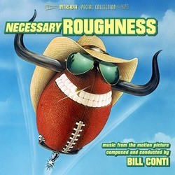 Necessary Roughness Soundtrack (Bill Conti) - CD cover