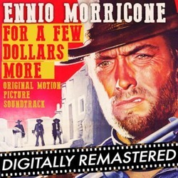 For a Few Dollars More Soundtrack (Ennio Morricone) - CD cover