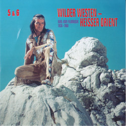 Wilder Westen, Heisser Orient Soundtrack (Martin Bttcher, Erwin Halletz, Gottfried Huppertz, Riz Ortolani, Raimund Rosenberger, Ulrich Sommerlatte, Peter Thomas) - CD cover