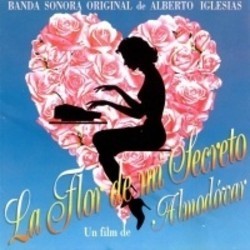 La Flor de mi Secreto Soundtrack (Alberto Iglesias) - CD cover