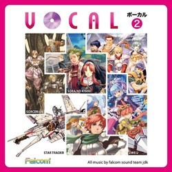 Vocal 2 Soundtrack (Various Artists, Falcom Sound Team jdk) - CD cover