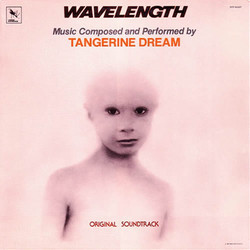 Wavelength Soundtrack ( Tangerine Dream) - CD cover