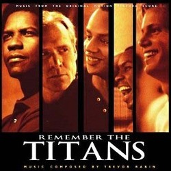 Remember the Titans Soundtrack (Trevor Rabin) - CD cover