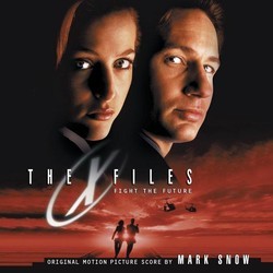 The X-Files: Fight the Future Soundtrack (Mark Snow) - CD cover