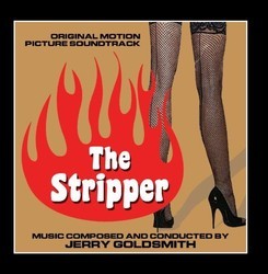 The Stripper Soundtrack (Jerry Goldsmith) - CD cover