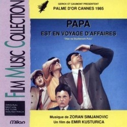 Papa est en Voyage d'Affaires Soundtrack (Various Artists, Zoran Simjanovic) - CD cover