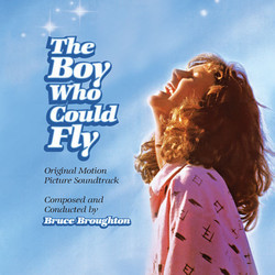 The Boy Who Could Fly Soundtrack (Bruce Broughton) - CD cover