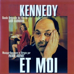 Kennedy et Moi Soundtrack (Pierre Adenot) - CD cover