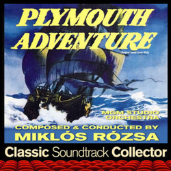 Plymouth Adventure Soundtrack (Mikls Rzsa) - CD cover