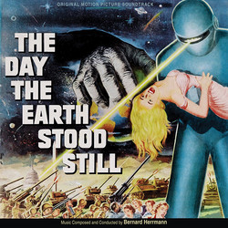 The Day the Earth Stood Still Soundtrack (Bernard Herrmann) - CD cover