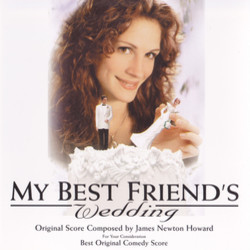 My Best Friend's Wedding Soundtrack (James Newton Howard) - CD cover